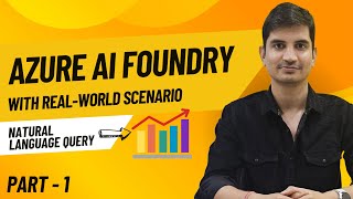 Setting up Azure AI foundry and build your first AI app | Part 1