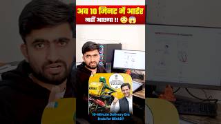Now you will not get your order in 10 minutes. Govt. Order For Delivery Partners #NRSir