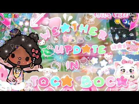 ! 🫢NEW WEATHER UPDATE IN TOCA BOCA ⋆˚🍥𝜗𝜚˚⋆ | With voice 🔊 | | Welcome too Paris 🫶🏾| OUT RIGHT NOW!😆
