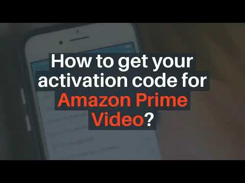 How to Get Your Activation Code for Amazon Prime Video (Step by Step Guide)