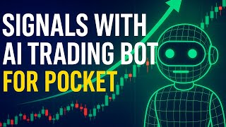 AI Trading Signals with Robot | pocket option signals | binary options trading for beginners
