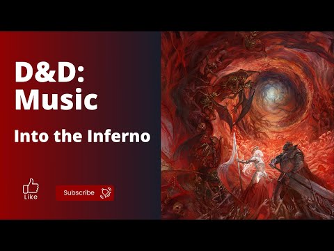 D&D: Into the Inferno
