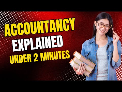 What is Accountancy? The Backbone of Business Explained in 2 Minutes!