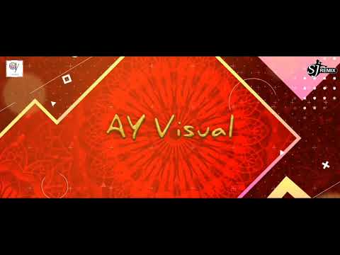 Aai Mi Yetay Ga SJ Remix / AY Visual