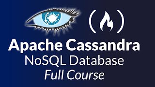 Apache Cassandra Database – Full Course for Beginners