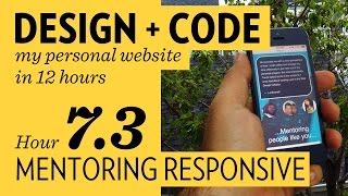 Design + Code — Hour 7.3: Mentoring Responsive