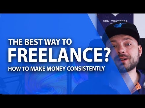 The Best Way To FREELANCE? Get a more consistent income.