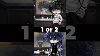 1 or 2? #gachatiktoktrend #gacha #gachaclub #gachalife #4urpage #edit #gachaedit #gachatiktoktrend