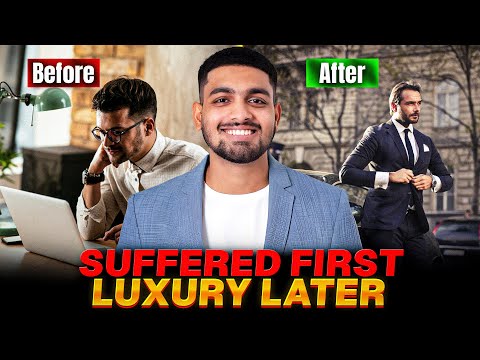 They Enjoy Luxury Because They Suffered First