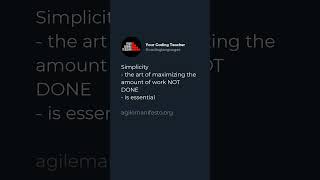 Simplicity - the art of maximizing the amount of work NOT DONE - is essential  agilemanifesto .org