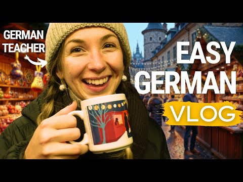 German Learning Vlog for Absolute Beginners | COMPREHENSIBLE INPUT (at the christmas market)