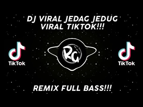DJ VIRAL JEDAG JEDUG TIKTOK TERBARU || YANG KALIAN CARI CARI!!!!