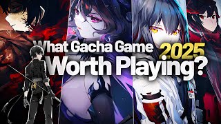 What Gacha Games Worth Playing in 2025?