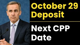 CPP Payments October 29, 2025 — What You Need to Know Now