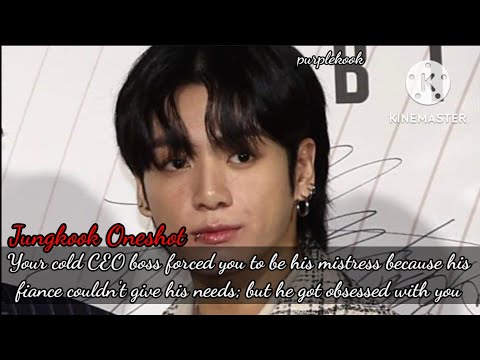 Your cold CEO boss asked you to be his m!stress but he has a fiance who couldn't.../Jungkook Oneshot