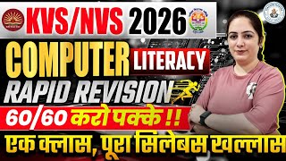 KVS/NVS 2026: Computer Literacy Rapid Revision | Full Syllabus in One Class
