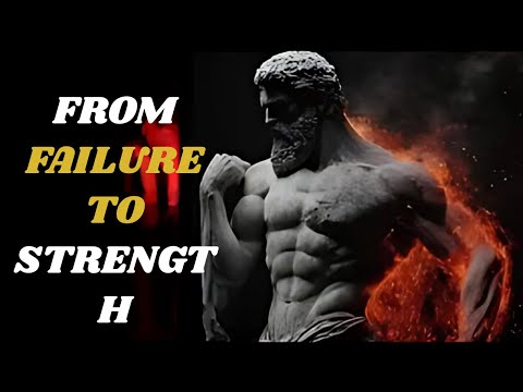 Transform Failure Into Strength with Stoicism