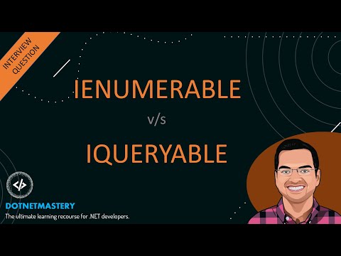 When to use IEnumerable vs IQueryable?