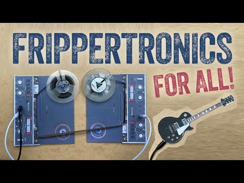 Frippertronics with any DAW! Ableton Live or the Boss RC-600 Looper!