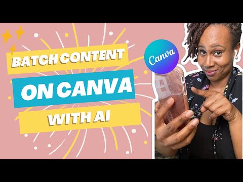Canva Tutorial- How to Batch Create Content Using AI