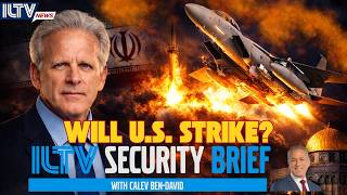 ILTV Security Brief | As Iran Stalls, Will U.S. Strike?