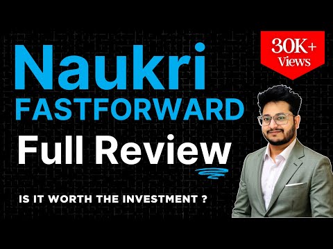 Naukri Fast Forward Services Review | Is It Worth the Investment ?
