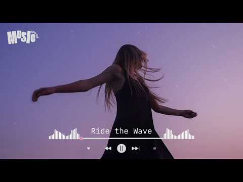 Ride the Wave (Female Version) - Music Mood
