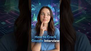 How to Crack Google Interview #codinginterview #dsa #developer  #logicmojo #datastructures