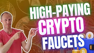 High-Paying Crypto Faucets - The TRUTH You’re Not Told (Best Options Revealed)