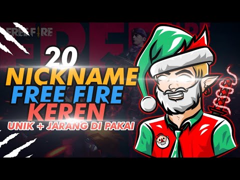 WAJIB PAKAI😘|| 20 NICKNAME🤩 FREE FIRE KEREN + JARANG DIPAKAI🤗