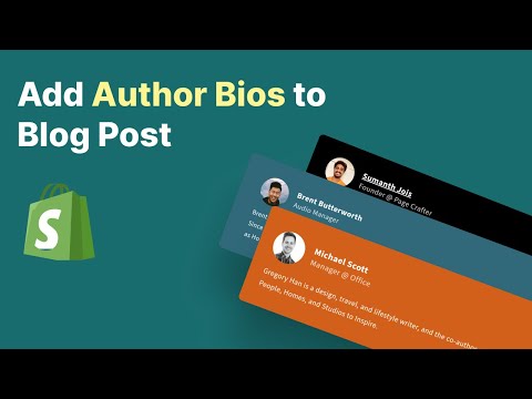 How To Add Author Bio to Blog Posts in Shopify [No App Required]