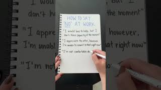 4 ways to say NO at work #howtosayno #saynomore #workadvice #worktips