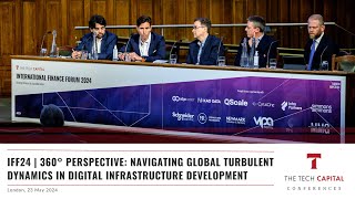 IFF24 | 360° Perspective: Navigating Global Turbulent Dynamics in Digital Infrastructure Development