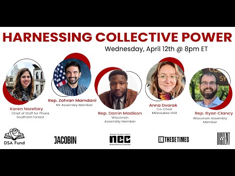 "How We Win: Harnessing Collective Power" ft. Zohran Mamdani