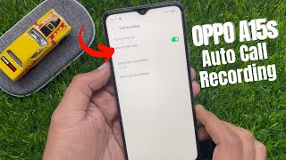 Oppo A15s Call Recording Setting - (Oppo A15s)