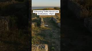 5 Shocking Truths About Lost Civilizations – Part 1 #ancient #history #civilization #wisdom #sacred