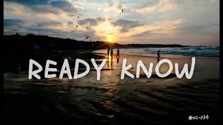 UC - READY KNOW