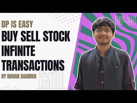 Buy And Sell Stocks - Infinite Transactions Allowed | DP-35