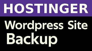 How to backup wordpress website in Hostinger 2025