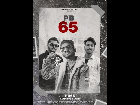PB 65 | Binder Mashaal | Sandy Lathar | The Hustle Records | Latest Punjabi Song 2022
