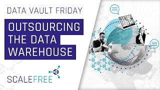 Outsourcing the Data Warehouse