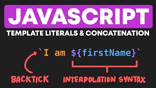 Working with Strings in JavaScript - Concatenation & Template Literals Explained