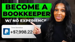 How To Become A Bookkeeper W/ No Experience In 2025 (Step-by-step Guide)
