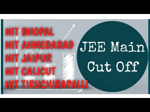 JEE Main: Cut Off List for Top NITs || CutOff List