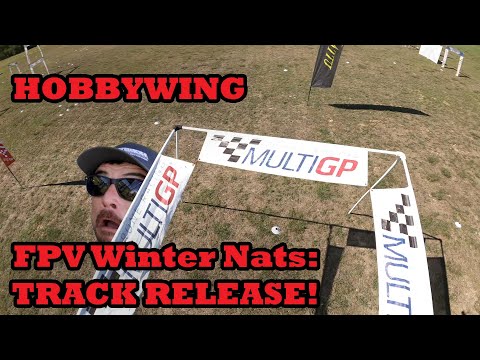 OFFICIAL TRACK RELEASE | Hobbywing FPV Winter Nationals 2021