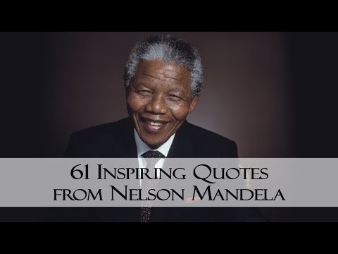 61 Inspiring Quotes from Nelson Mandela