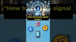 "How Does Bluetooth Signal Work? Wireless Tech Explained in 60 Seconds!" 👨‍💻 #Bluetooth Signal #tech