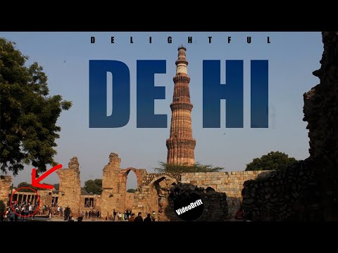 DELIGHTFUL DELHI | VideoDrift