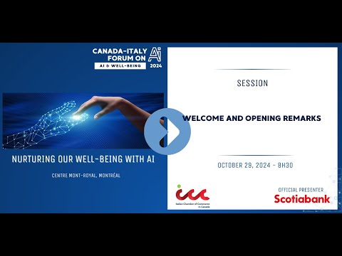 Canada-Italy Forum on AI & Well-Being : Welcome and Opening Remarks