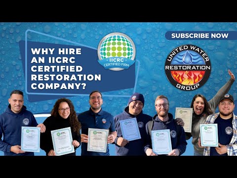 Why Hire An IICRC Certified Restoration Company?